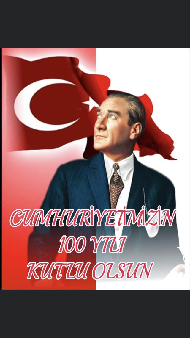 100.Yıl Gururla 🇹🇷🇹🇷🇹🇷