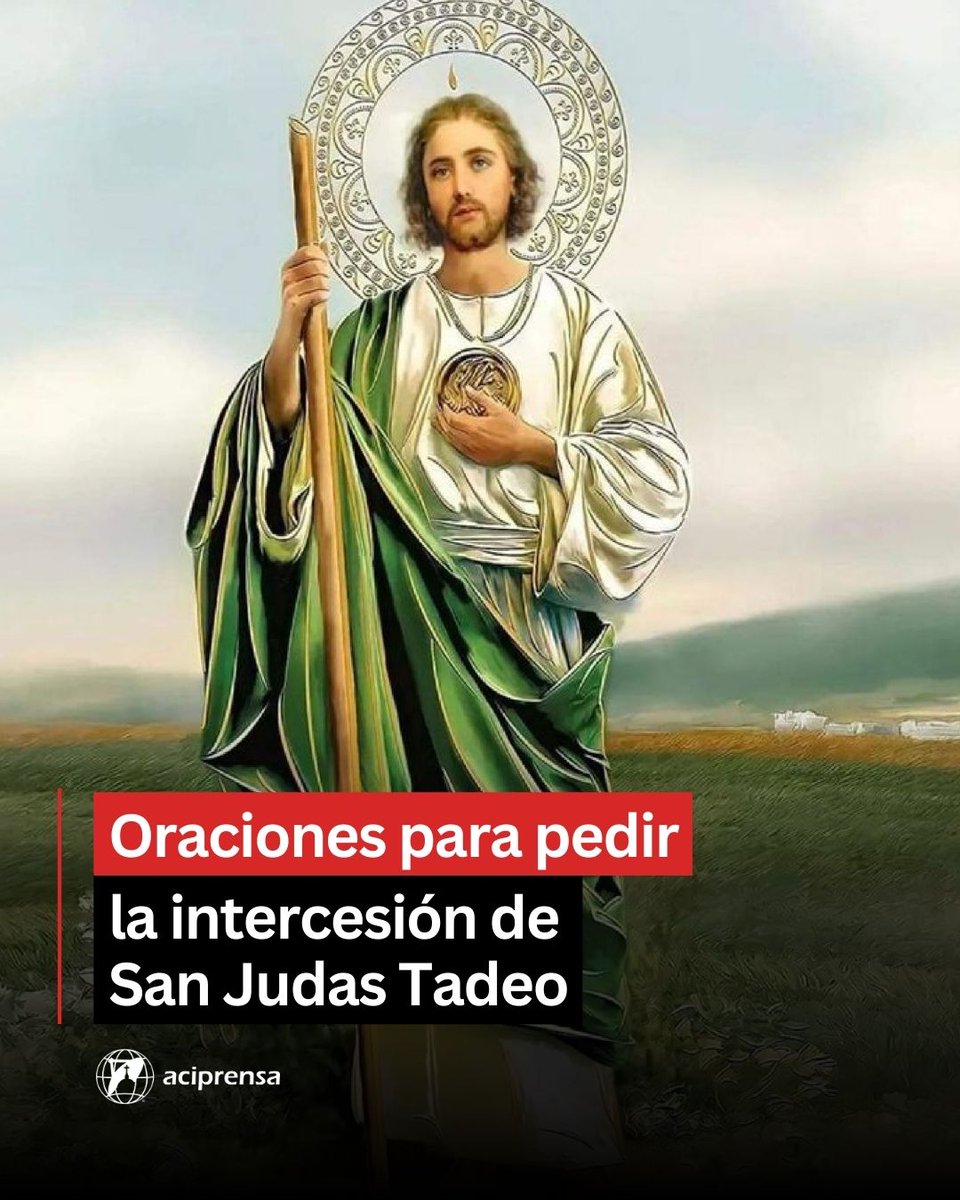 aciprensa's tweet photo. En marco de la  festividad de San Judas Tadeo, la Iglesia Católica se une en oración y devoción para celebrar a este venerable santo, conocido como el patrón de las causas imposibles.
Te compartimos 3 oraciones que los devotos pueden utilizar:
👉 https://t.co/cXCt9M1Ihb https://t.co/HXVig5ggTc