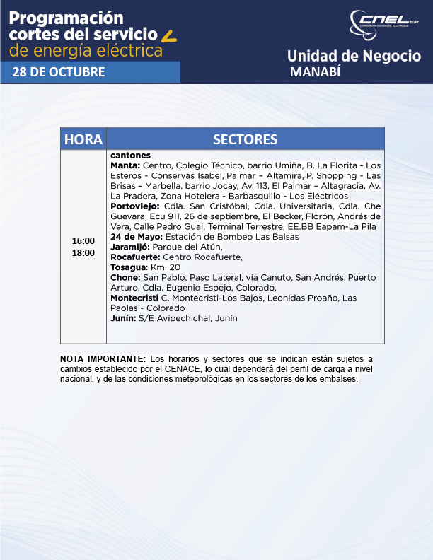 CNEL_EP's tweet photo. 🚨ATENCIÓN Conoce los horarios de cortes del servicio de energía eléctrica del 28/10/2023 en la Unidad de Negocio #Manabí. 
Descarga aquí: https://t.co/2hIsmHvWe4
#CNELEPInforma https://t.co/KwRi2mRAm4