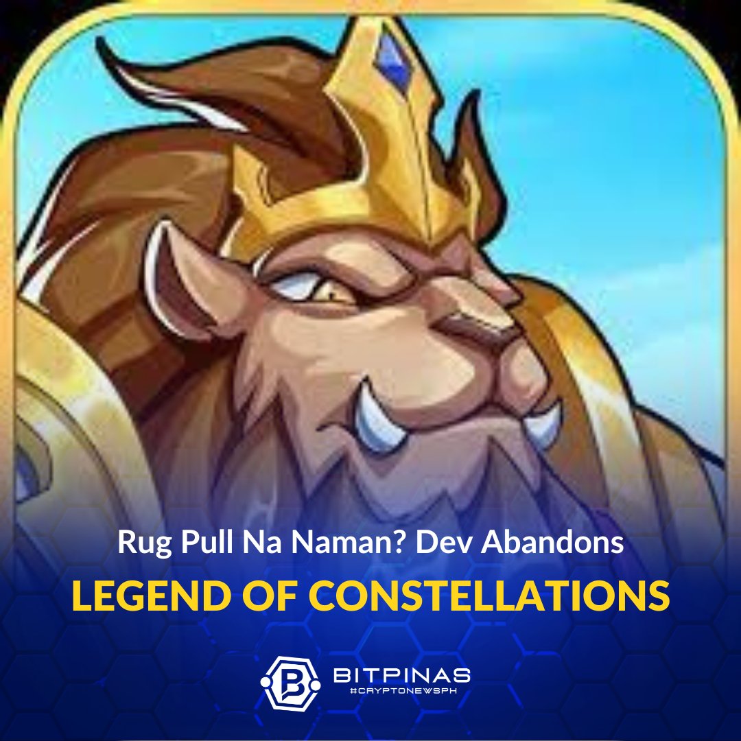 bitpinas's tweet photo. Scam. Rugpull. Legend of Constellations shillers have gone silent after rugpulling Pinoy players. https://t.co/p59BPaCVkN
#CryptoPH #CryptoNewsPH #Crypto #Blockchain #Web3 #LOCC https://t.co/ZPGbREbilu