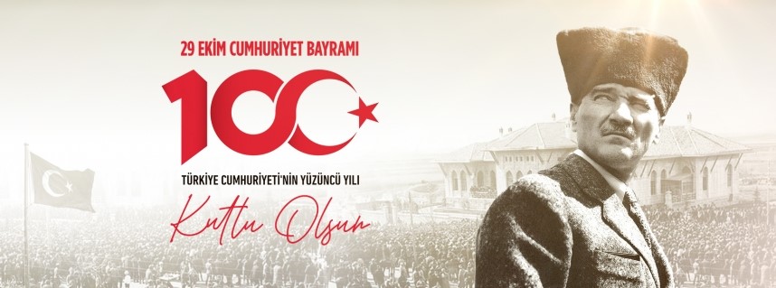 Ulu Önder Gazi Mustafa Kemal ATATÜRK’ün liderliğinde büyük Türk Milleti’nin fedakarlıklarıyla canla, kanla, şanla, şerefle kurulan Cumhuriyetimizin 100. yılını kutlamaktan onur ve gurur duyuyoruz. Türkiye Cumhuriyeti sonsuza dek varolsun.
#CumhuriyetimizinYüzüncüYılıKutluOlsun
