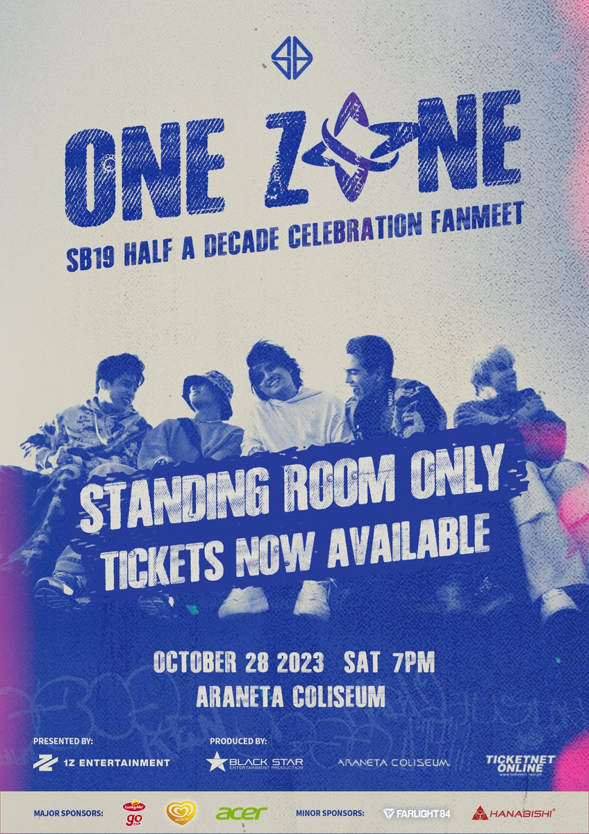 📣 PSA!!! 🔹ONE ZONE [SB19 HALF A DECADE CELEBRATION] FANMEET Good news, A'TIN! STANDING ROOM ONLY tickets are now available! Please note, that the ticket doesn't include merch. #SB19 #ONEZONE #SB19ONEZONE