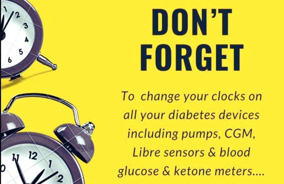 To those with #Diabetes- using devices? 

Clocks will go back at 2.00am on the final Sunday of October, which this year falls on Sunday, October 29.

Don't forget to change the time #InsulinPumps #CGM #Meters

Thank you

Do please cascade if you can 😀 #gbdoc 💙