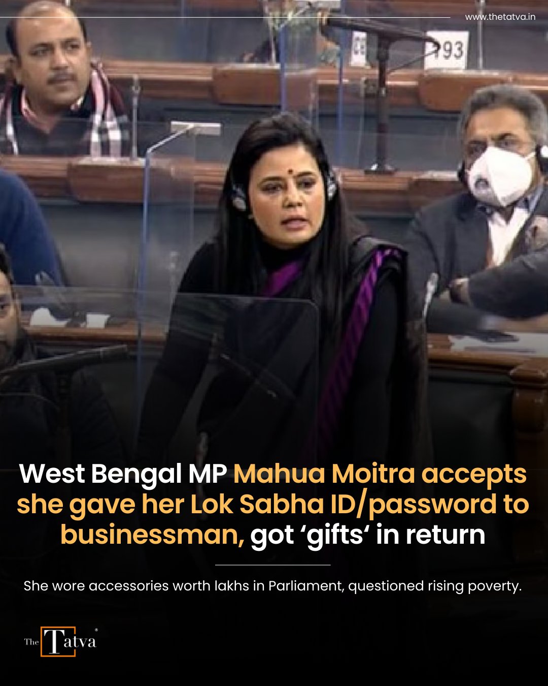 The Tatva on X: Trinamool Congress MP Mahua Moitra, who is facing a Lok  Sabha Ethics Committee examination over cash for query in Parliament, said  that she gave her Parliament login ID