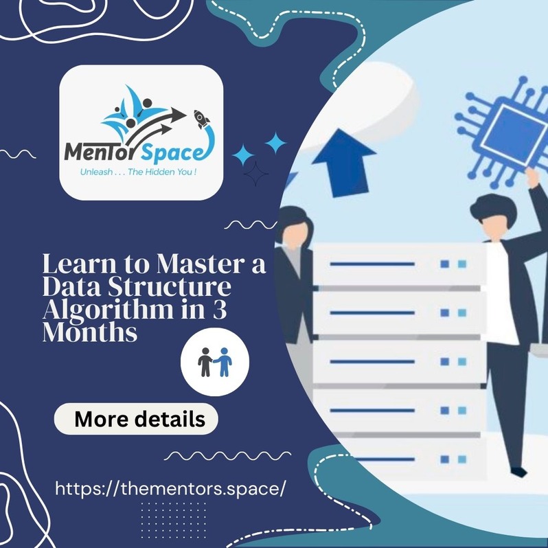 space_mentor's tweet image. Learn to Master a Data Structure Algorithm in 3 Months
#algorithmComplexity, #bestWayToLearnDataStructureAlgorithm, #codingPractice, #dataStructureAlgorithm, #effectiveLearningPathForAlgorithms, #learningPath, #howToLearnAlgorithms, #problemSolving, #programmingSkills,