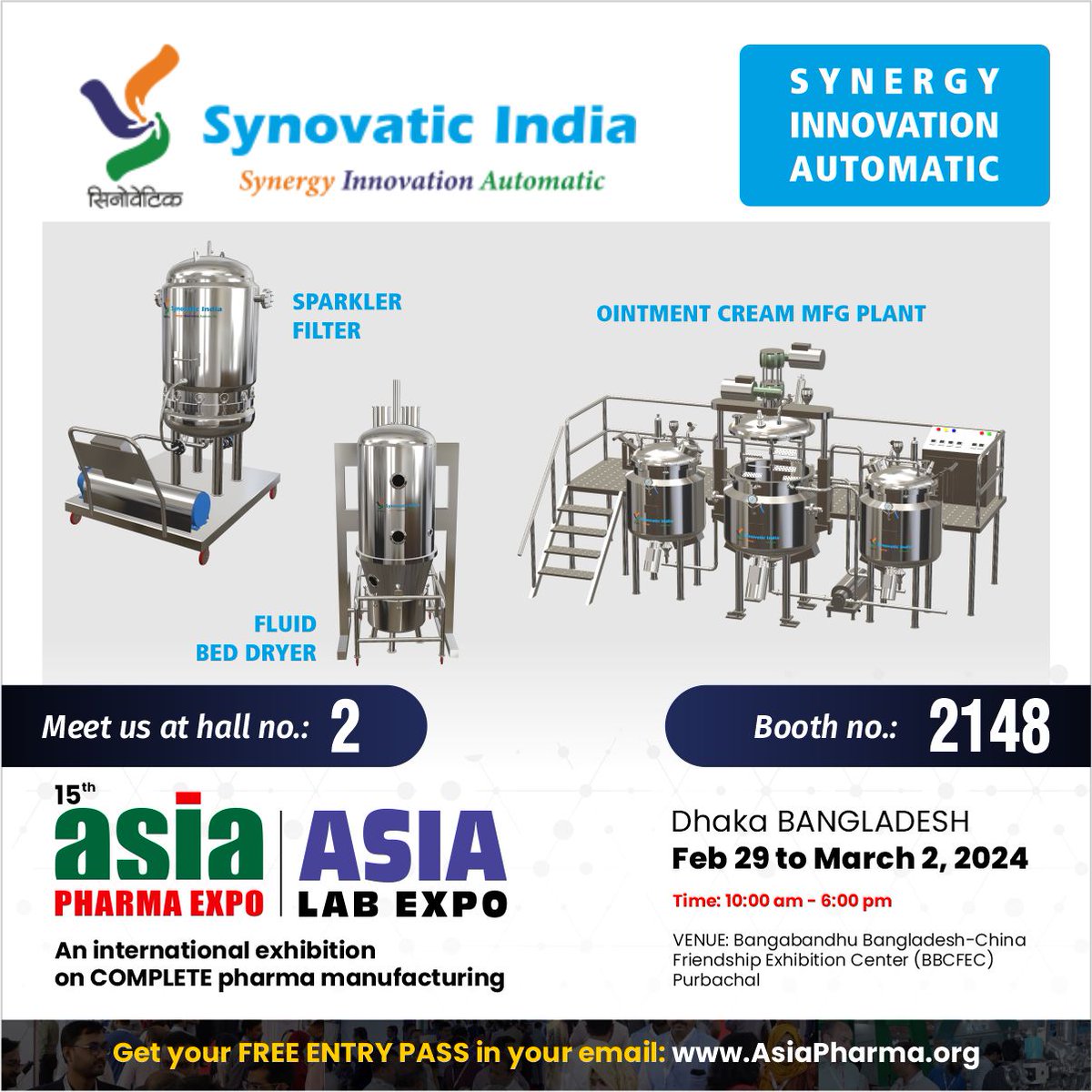 Meet Us @Synovatic 

15th ASIA PHARMA EXPO 2024 
ASIA LAB EXPO 2023
BBCFEC Dhaka BANGLADESH
February 29 to March 2, 2024

For more information and Booth Booking
E Mail: mail@AsiaPharma.org
Website: AsiaPharma.org