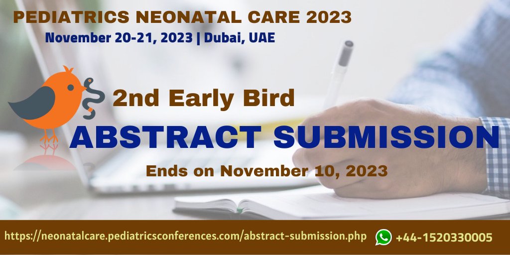 neonatal2k21's tweet image. Final #AbstractSubmissions is going on for the #Pediatrics #Conference2023 !!! Interested #Speakers participants can share their abstract and join us. Whatsapp us for any queries: +44-1520330005 #Pediatrics #neonatology #primarycare #childcare #healthnews #Dubai, #UAE #November