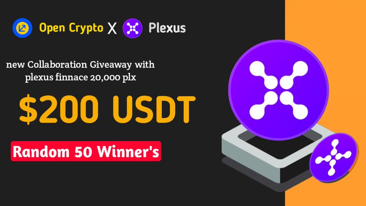 OpenCryptoCom's tweet image. 🔥 OpenCrypto X Plexus $200 USDT worth of Plexus Giveaway

💰 Reward : $10 #USDT Each 20 Winner's
🎉 $200 USDT worth of PLX

🔸Follow, #Me and @plexus_fi
🔸Like, Retweet &amp;amp; must Tag 3 Frn's
🔸 Compleate Gleam task :  gleam.io/as40z/opencryp…

⏰ Giveaway time : 3 Days