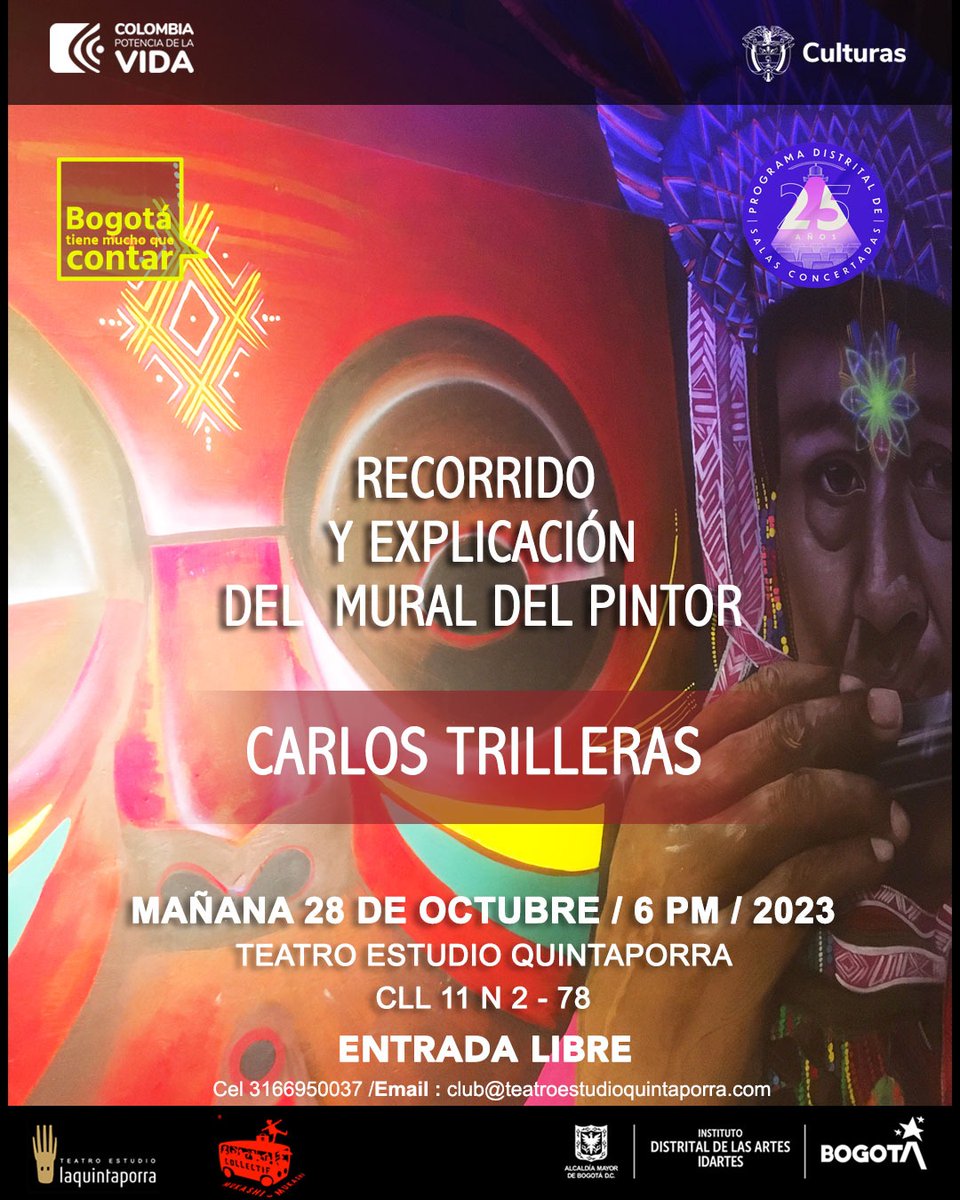 🎨 Recorrido Mural
🧑🏾‍🎨 Carlos Trilleras
🗓️28 de OCT 
⏰6PM
ENTRADA LIBRE
Una propuesta del @colectivoMukashiMukashi con su proyecto SembrarTeatro con el apoyo del Programa Nacional de Salas Concertadas @Mincultura y el Programa Distrital de Salas Concertadas @Idartes 2023