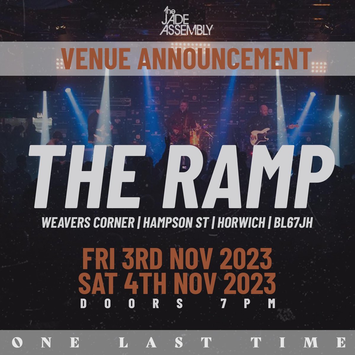 ONE LAST TIME | VENUE ANNOUNCEMENT 📣 We're really happy to announce the Venue for our 'One Last Time' farewell shows is The Ramp! More info to follow.... 👀 @project_shed | @cloudsanderrors | @KaidenNolan TJA x #OLT #SOLDOUT