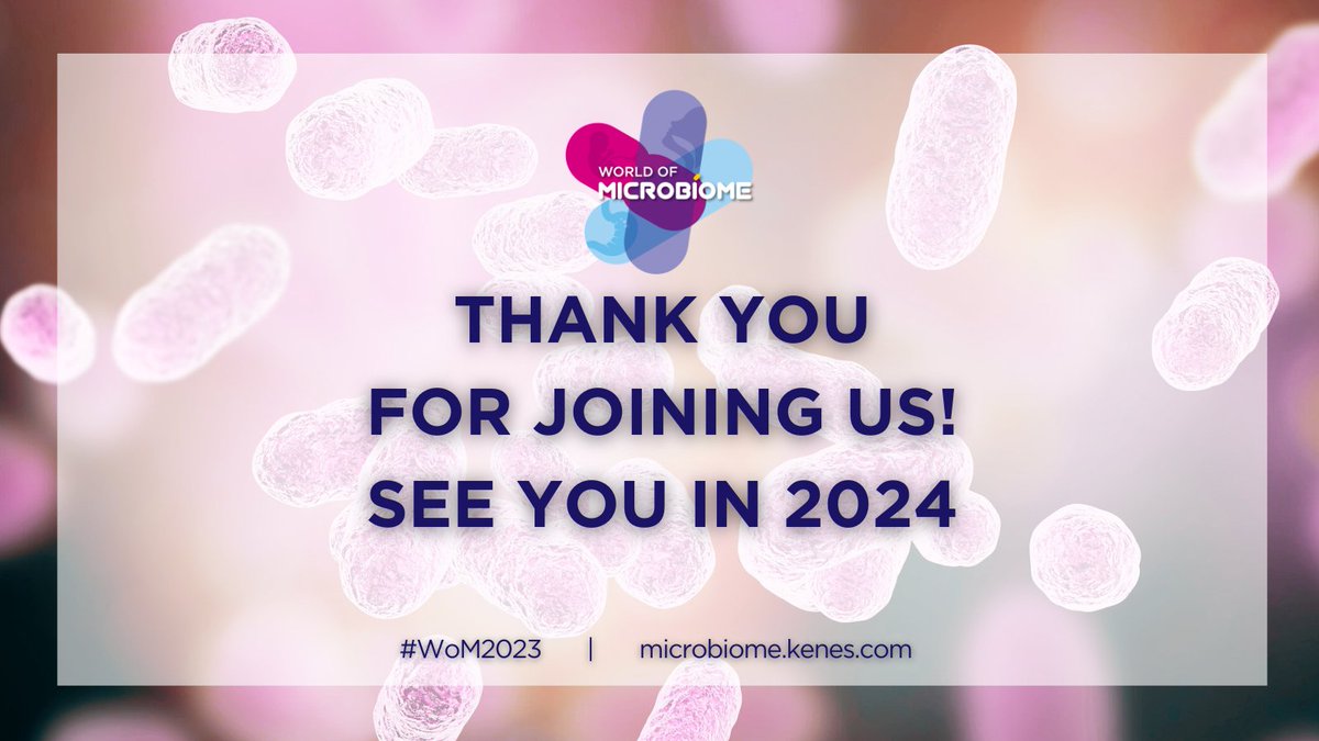 👏 Thank you for joining us at #WoM2023! 
We hope you enjoyed these 3 amazing days as much as we did. Let us know what your impressions and key takeaways are on social media using #WoM2023. 🤩 
✨ See you in 2024! ✨ 
#WorldofMicrobiome #microbiomes #microbialmedicine