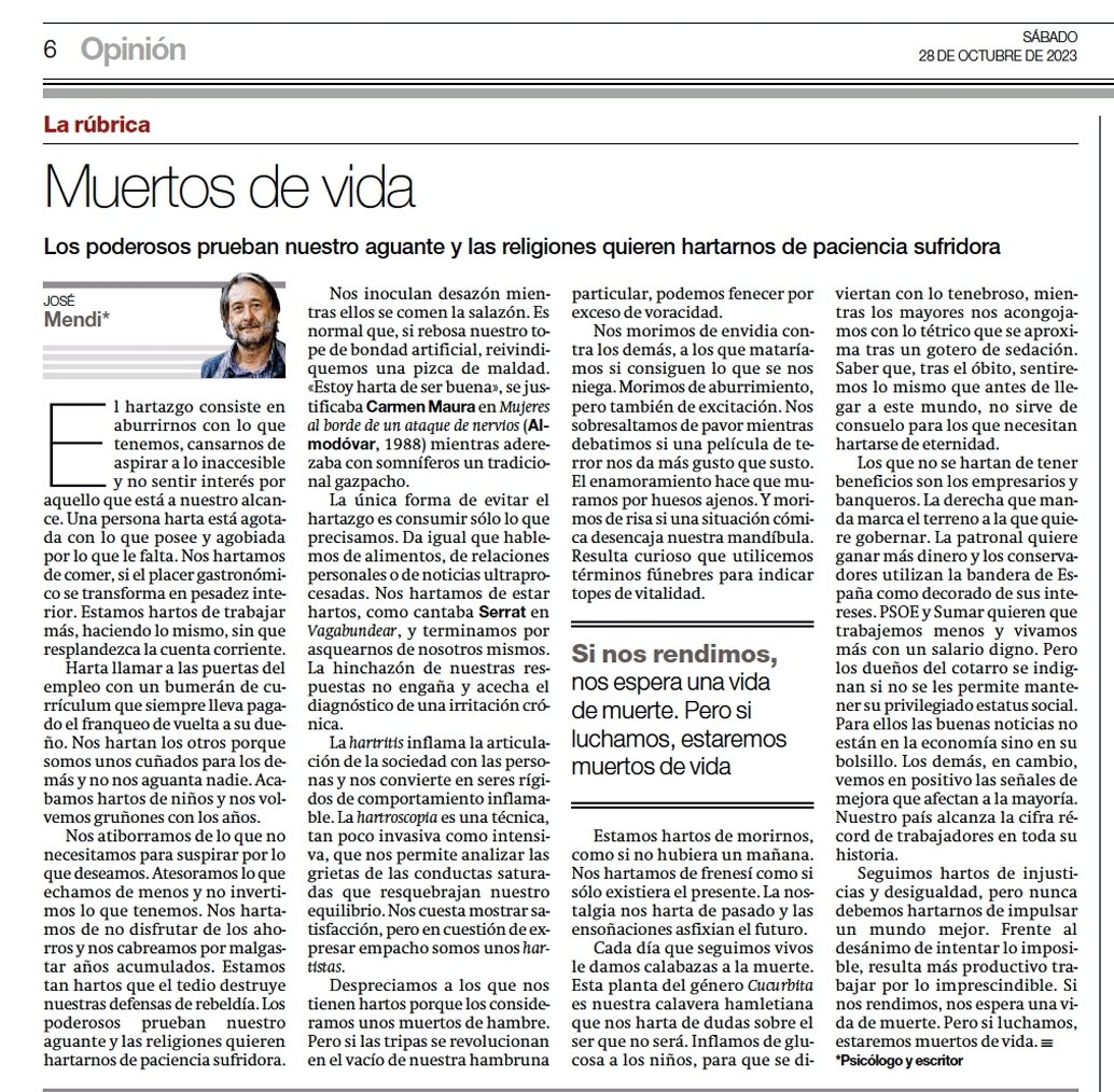 Muertos de vida.Mi artículo  <a href="/periodicoaragon/">El Periódico de Aragón</a> <a href="/Eguindav/">Elena Guinda</a> <a href="/ferminserrano/">Fermín Serrano Sanz</a> <a href="/miguelluis_2015/">Miguel Luis Lapeña</a> <a href="/marivibroto/">Mariví Broto</a> <a href="/BajenJose/">María José Bajén</a> <a href="/tonimartinez24/">Toni Martínez Ramos</a> <a href="/octimana/">David Serrano-Dolader</a>
@JoaquinSantosM <a href="/Analotrenco/">Ana López Trenco</a> <a href="/EstefMolina_/">Estefania Molina</a> <a href="/AntonioMaestre/">AntonioMaestre</a> <a href="/nvillagrasa/">Noemí Villagrasa</a> <a href="/nsalvoc/">Nat</a> <a href="/ionantolin/">Ion Antolín Llorente</a> <a href="/patxilopez/">patxilopez</a> <a href="/EstefMolina_/">Estefania Molina</a>
elperiodicodearagon.com/opinion/2023/1…