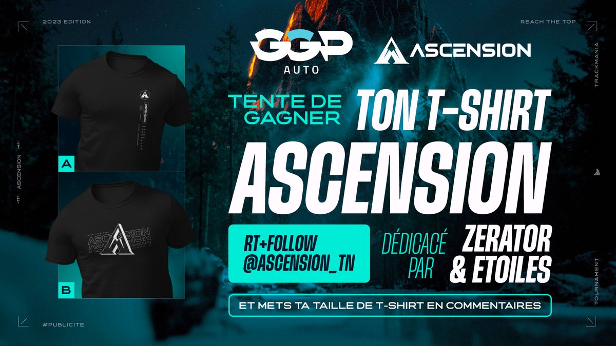 Ascension FR | #AscensionTN (@ascension_tn) on Twitter photo En collaboration avec GGP Auto, on t'offre le t-shirt #AscensionTN de ton choix dédicacé par ZeratoR & Etoiles ! 🏔️
Pour participer ⤵️
RT + Follow <a href="/Ascension_tn/">Ascension | #AscensionTN</a>
Commente avec ta taille de t-shirt et le modèle que tu souhaites (A ou B)
TAS ce soir à 23 heures 📅 En collaboration avec GGP Auto, on t'offre le t-shirt #AscensionTN de ton choix dédicacé par ZeratoR & Etoiles ! 🏔️
Pour participer ⤵️
RT + Follow <a href="/Ascension_tn/">Ascension | #AscensionTN</a>
Commente avec ta taille de t-shirt et le modèle que tu souhaites (A ou B)
TAS ce soir à 23 heures 📅