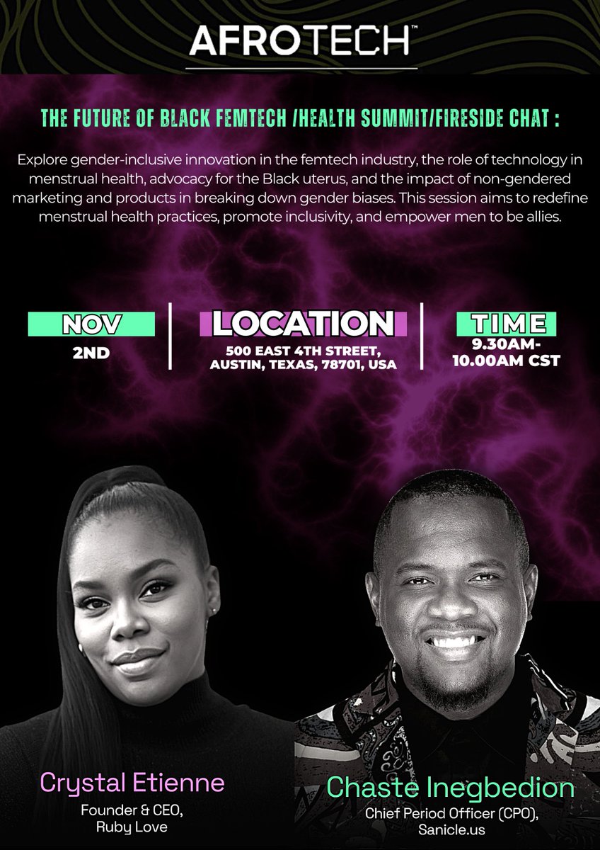 sanicle_us's tweet photo. Join us at #AFROTECH23's Health Summit From 9:30am to 10:00am CST on The Future of Black Femtech on November 2nd, 2023 at the Hilton Austin’s 6th floor for an engaging fireside chat with Chaste, CPO and Founder of Sanicle, and Crystal, Founder and CEO of Ruby Love, and CaJe Inc. https://t.co/u0a1CKWMM2