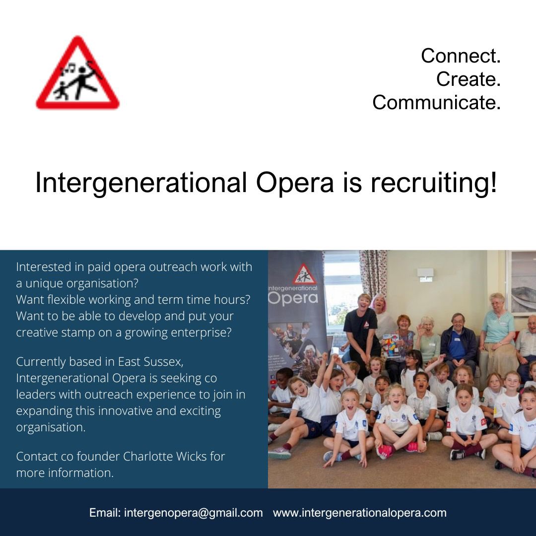 A great opportunity for paid, flexible, term time opera outreach work. Email Intergenerational Opera now.