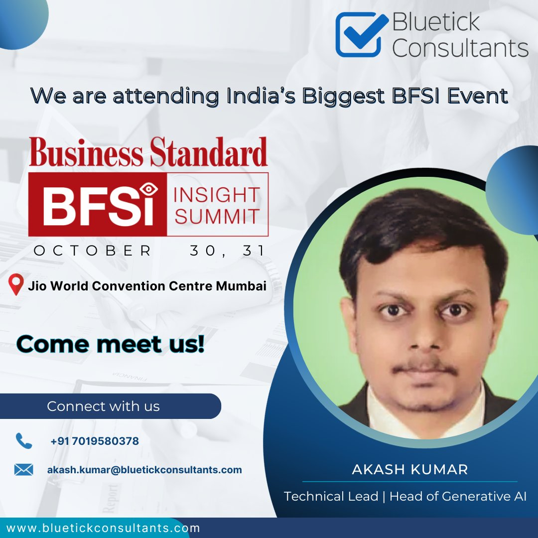 bluetickconsult's tweet photo. Exciting announcement! 📣
Our Technical Lead and Generative AI expert, Akash Kumar will be at the BS BFSI Summit on Oct 30-31. Come meet us!
Let's explore the future of BFSI together!
#BSBFSISummit #BFSI #bluetickconsultantsllp #contractengineers #opensource #generativeai https://t.co/2n9EvibGRg