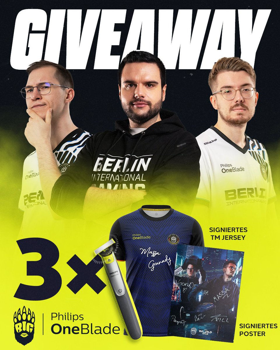 Während die Jungs sich aufs Event vorbereiten haben wir noch etwas für euch 👀

Ihr habt die Chance auf ein Philips OneBlade Fan Paket mit:

1x Signiertes TM Jersey
1x Signiertes Poster
1x Philips OneBalde

Folgt <a href="/BIGCLANgg/">BIG</a>, <a href="/TrilluXe/">TrilluXe</a>, <a href="/BIGmassaTM/">BIG Massa</a> &amp; <a href="/GranaDyy/">BIG GranaDy</a> ✅
Like &amp; RT 🔁
