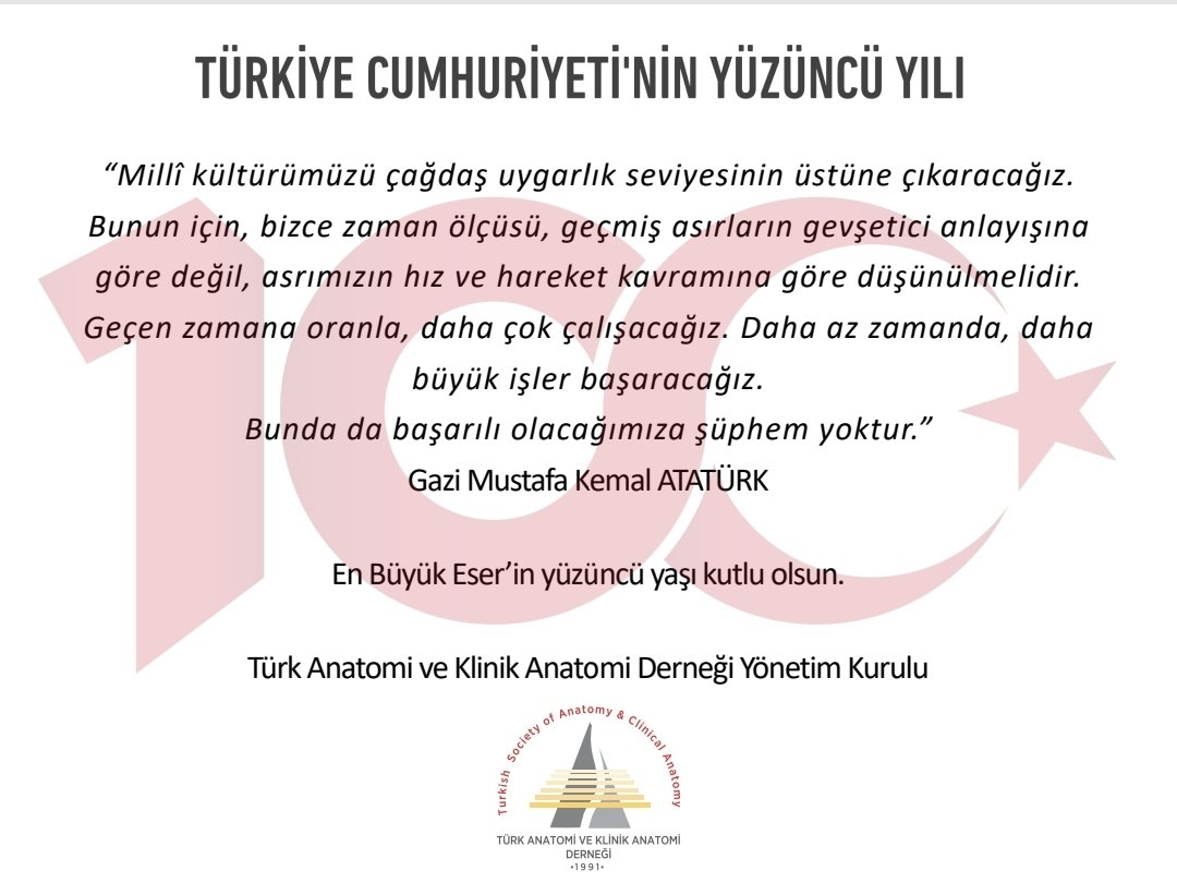 Türkiye Cumhuriyeti'nin 100. Yılı ❤️🇹🇷 <a href="/TAKAD1991/">turkishanatomysociet</a>