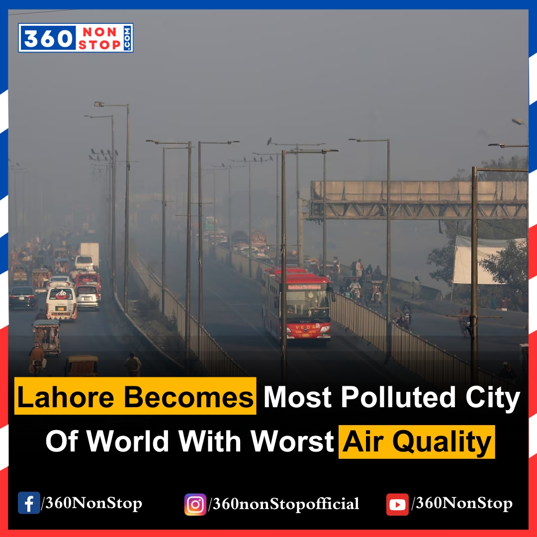 Lahore Becomes Most Polluted City Of World With Worst Air Quality
Follow us on Instagram.
shorturl.at/zKORU
Join Our Facebook Group.
shorturl.at/mqy14

#AirPollution #Lahore #PollutedCity #AirQuality #EnvironmentalHealth #PublicHealth #PollutionCrisis 
#360nonstop