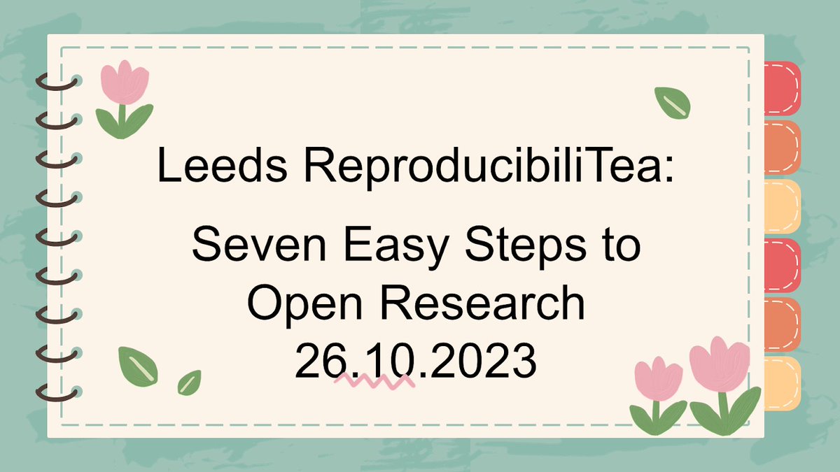 🎊 With the #OAWeek2023 in place, the Leeds ReproT team has kicked off the first journal club session of this academic year! This Thursday @KellyElizaLloyd discussed ‘7 easy steps to Open Research’. Now the content is accessible too ⭐️ Here’s the link 👉shorturl.at/oDSUZ