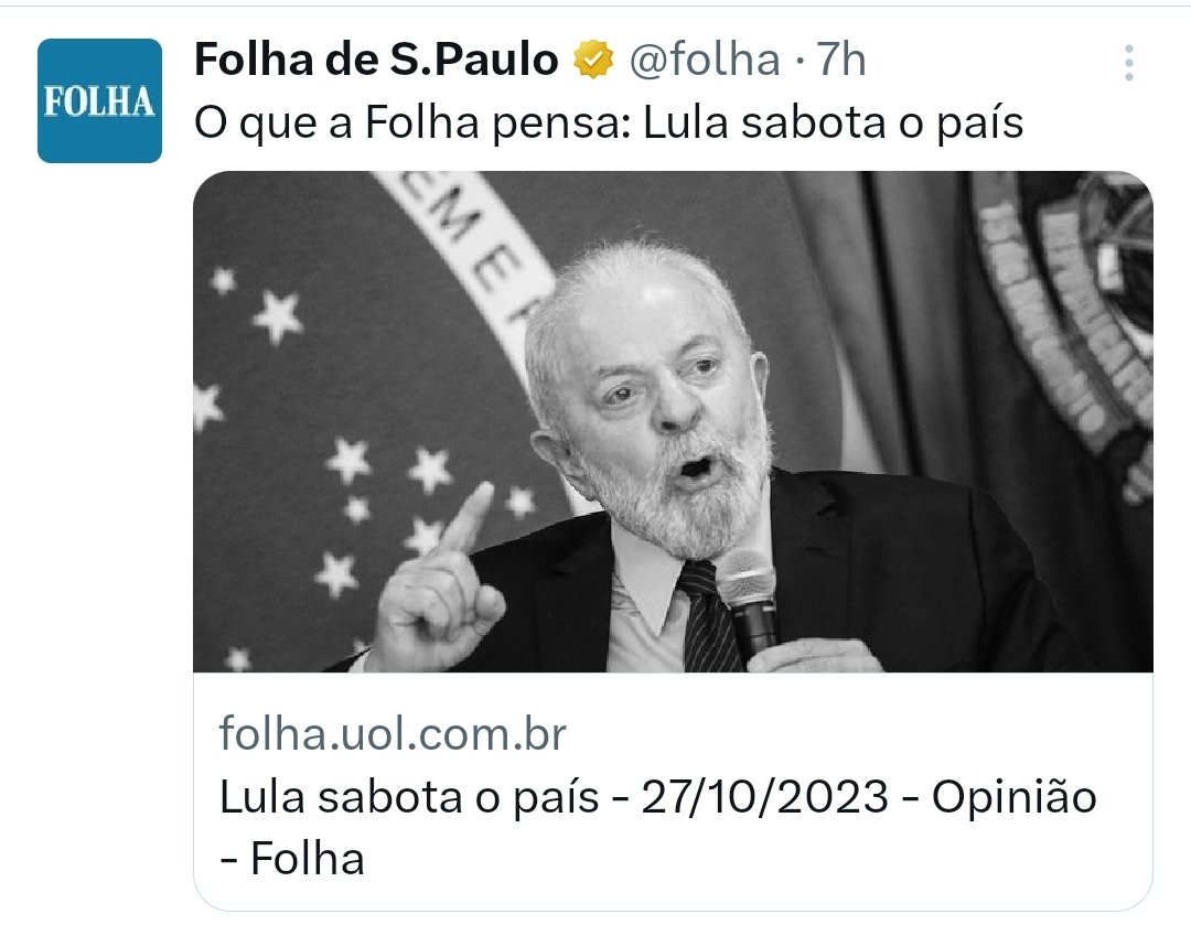 PauloMartins10's tweet photo. A Folha agora afirma que Lula sabota o país. O Editorial é de 27 de outubro de 2023.

Eu discordo da Folha. Lula sabota o país desde 1978. https://t.co/J3hLq600Nk