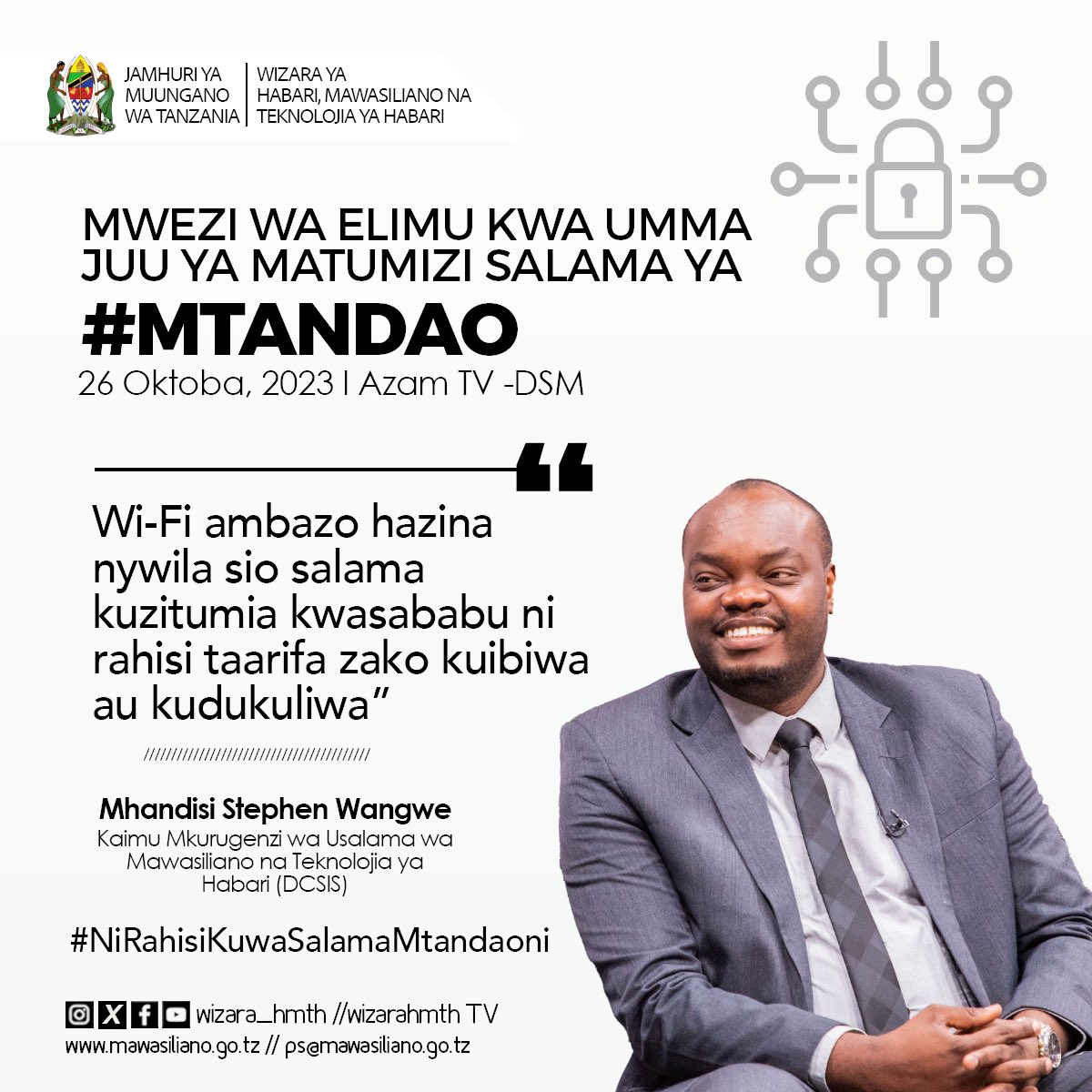 wizaramth's tweet image. #NiRahisiKuwaSalamaMtandaoni
 #CyberSecurityAwarenessMonth2023