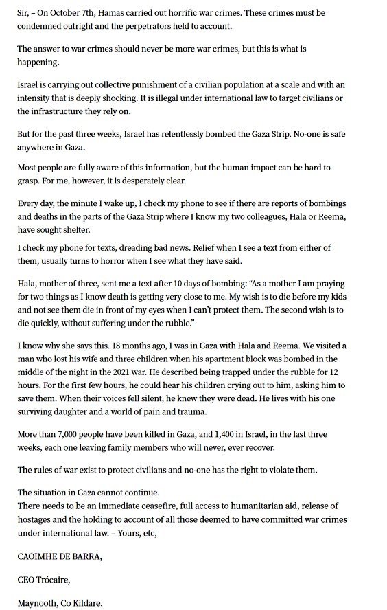 A letter to today's Irish Times from Trócaire CEO <a href="/CdeBarra/">Caoimhe de Barra</a>. 

"The answer to war crimes should never be more war crimes, but this is what is happening."
irishtimes.com/opinion/letter…
