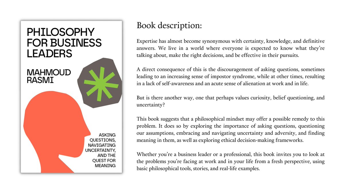 Coming out in December. Philosophy for Business Leaders, Asking Questions, Navigating Uncertainty, and the Quest for Meaning