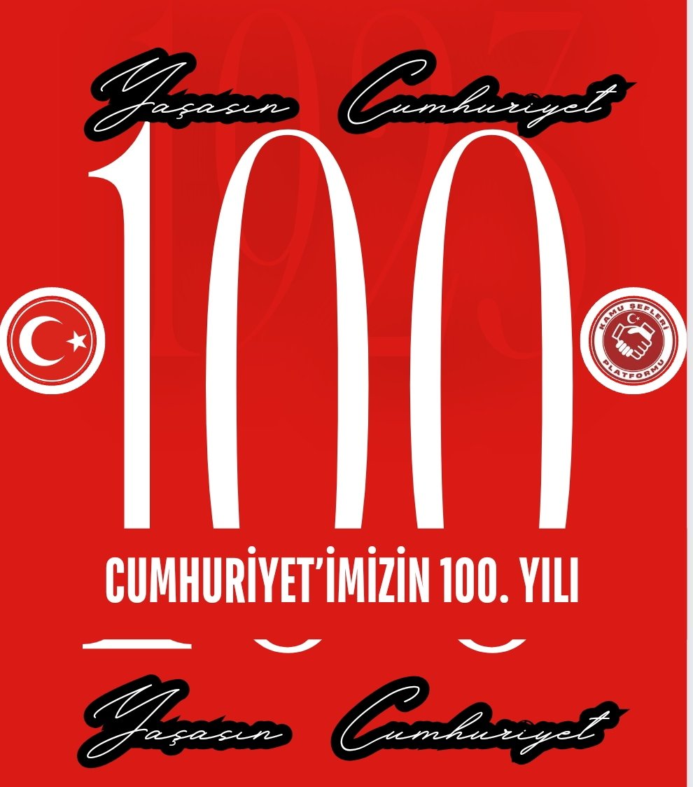 Cumhuriyet'imizin 100. Yılı Kutlu Olsun.
#KamuŞefleri Platformu
#CUMHURIYETİMİZ100Yaşında 
#CumhuriyetBayramımız 
#CumhuriyetimizinYüzüncüYılıKutluOlsun 
#CumhuriyetYüzYaşında