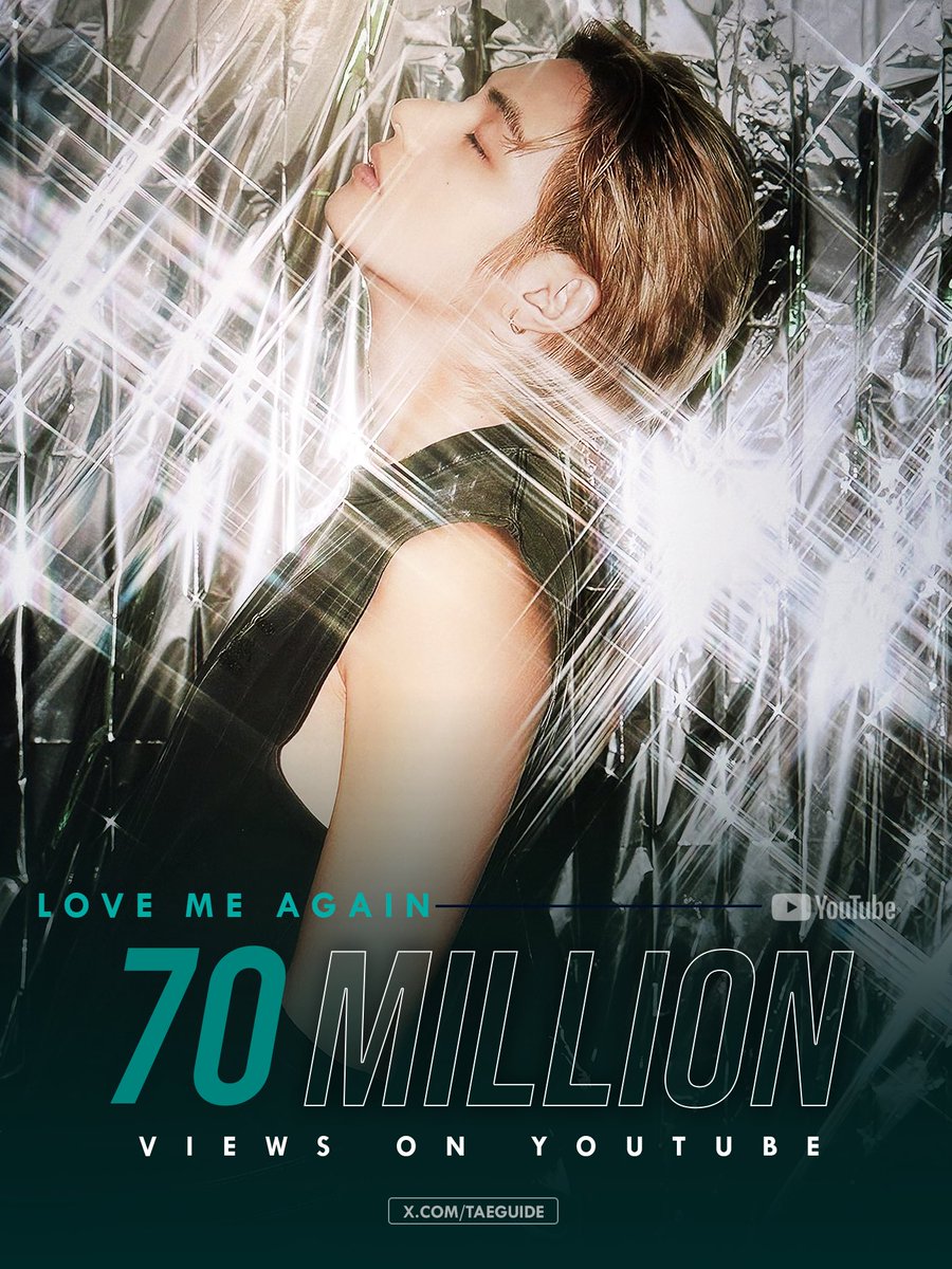 [INFO] Love Me Again has now surpassed 70M views on Youtube Congratulations Taehyung! #LoveMeAgain70M