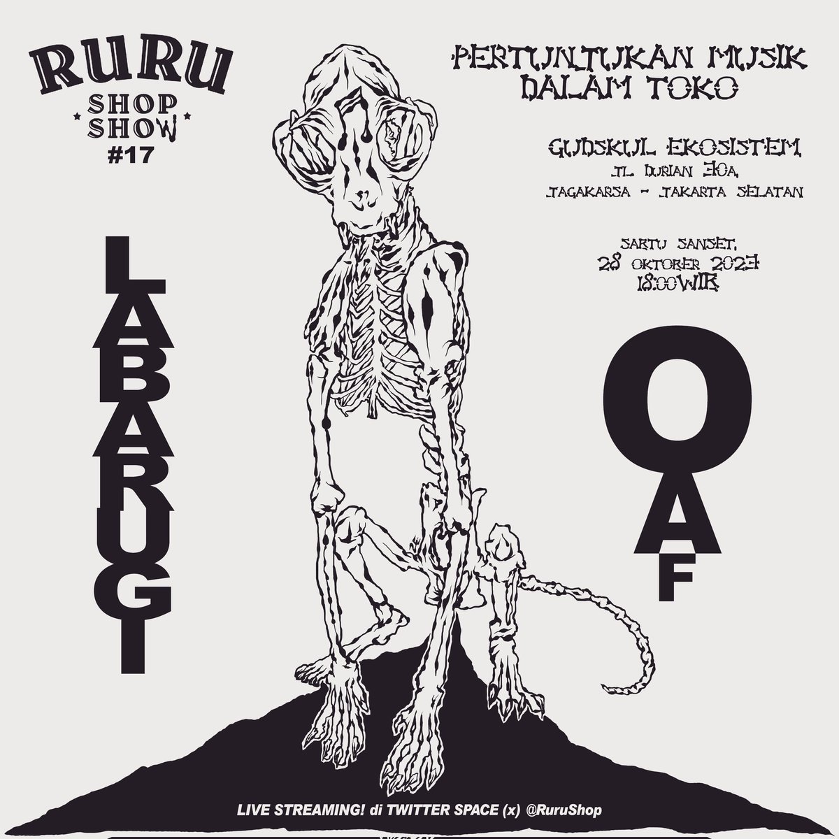 #RURUSHOPSHOW #17 - #LABARUGI &amp; #OAF
#RockAndRoll #EDM
#ShopShow #ShopShowGig