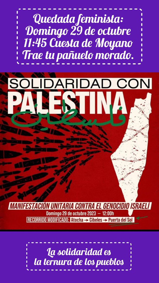 FeminismosMad's tweet photo. Las feministas salimos a defender al pueblo palestino. 
💜 Vente a la mani con tu pañuelo morado y busca a las demás.  

👭11:45h En la cuesta de Moyano

#NoEnNuestroNombre #FeministasConPalestina 

"La solidaridad es la ternura de los pueblos" https://t.co/OD62JSNU6d
