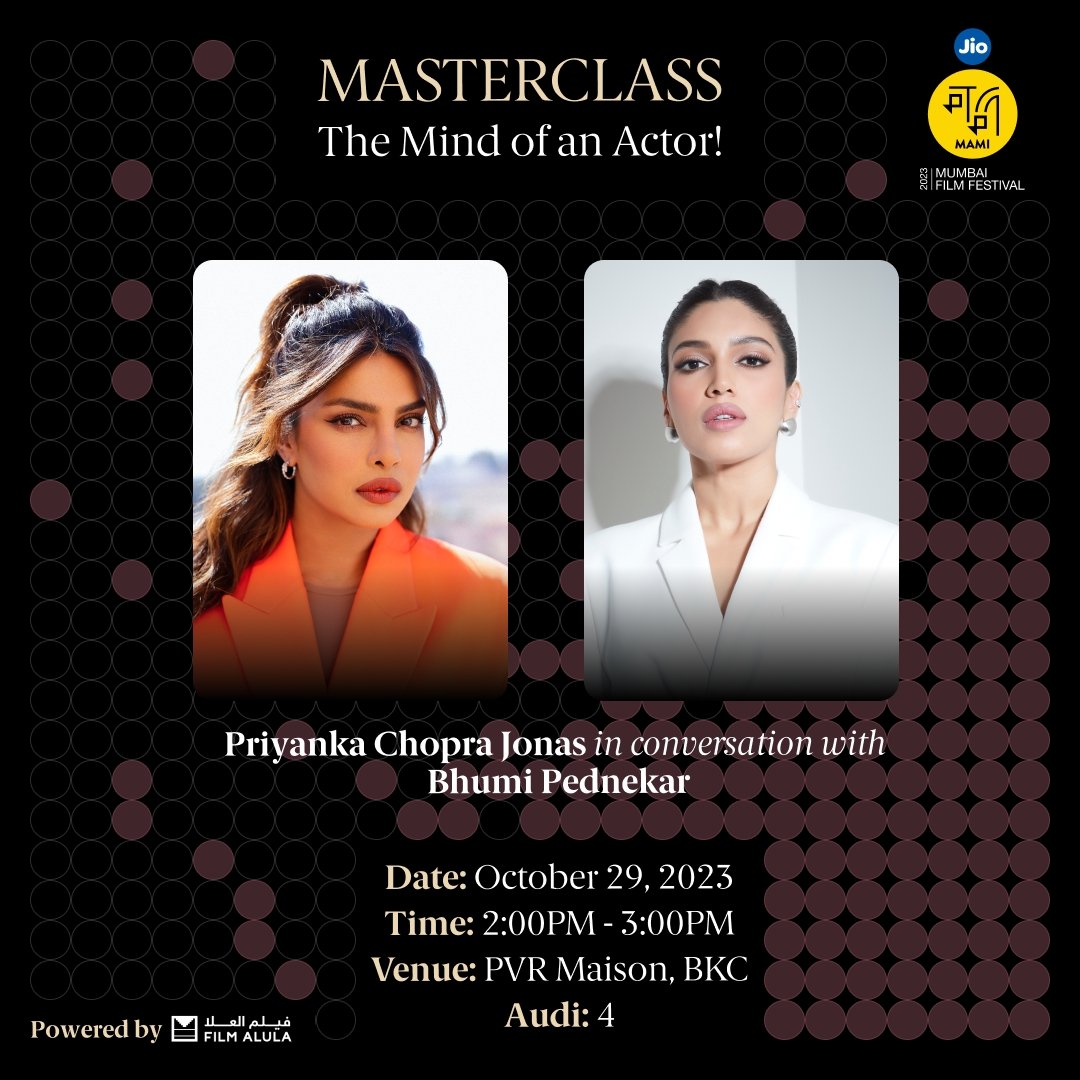 Come be a part of an insightful conversation on the mind of an actor between our festival chairperson Priyanka Chopra Jonas and Dimensions Mumbai brand ambassador Bhumi Pednekar. Attend this masterclass at PVR Maison, BKC, on October 29 at 2pm.