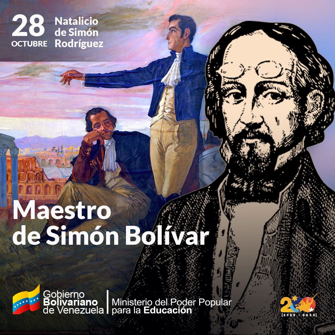 mineducacion_ve's tweet photo. ¡Pedagogo de la libertad!

Hoy 28 de octubre conmemoramos el natalicio de nuestro Simón Rodríguez, maestro del Libertador. Honramos su legado de lucha por una educación emancipadora, soberana y de justicia social para el pueblo venezolano.

#AmorPorLaPatria
@NicolasMaduro https://t.co/GaXXCTDM7g