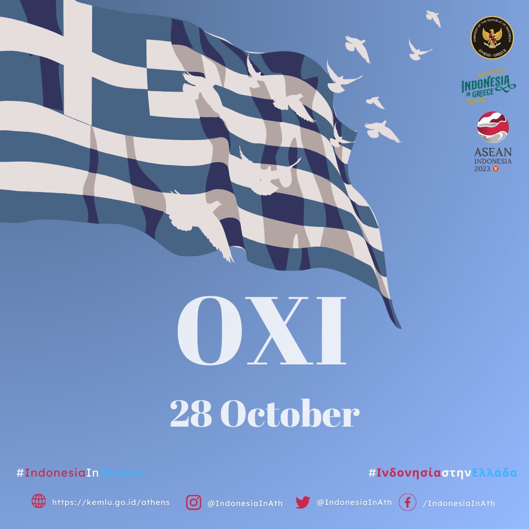 indonesiainath's tweet image. Happy OXI Day to all Greeks around the world! 🇬🇷

#ΙνδονησίαστηνΕλλάδα
#IndonesiainGreece
#IndonesiainAthens
#KBRIAthena