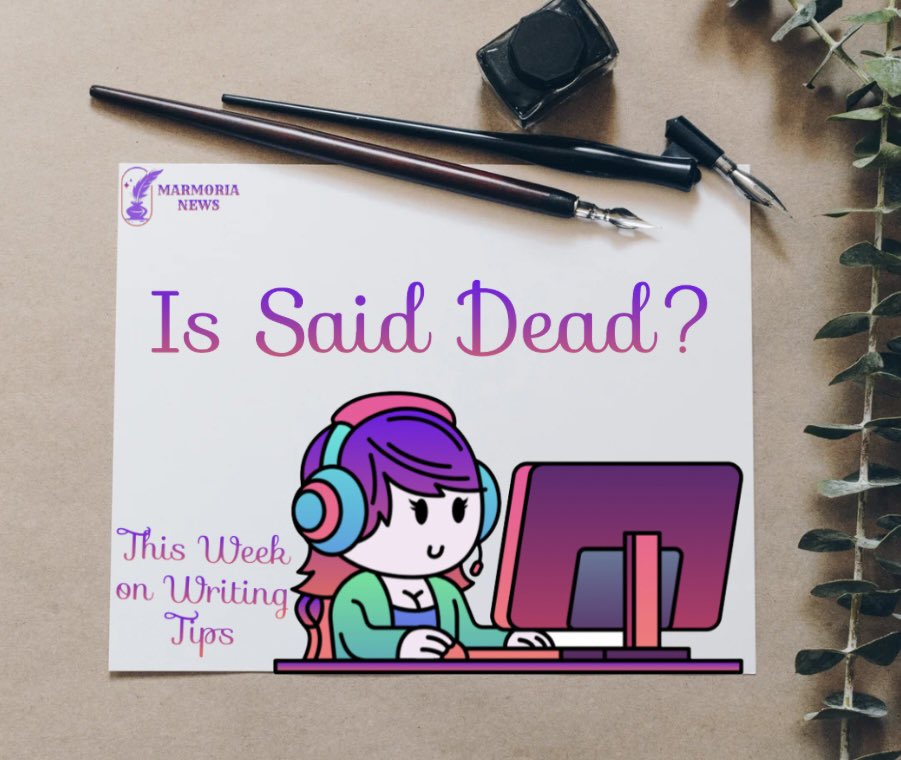 Marmoria_MM's tweet photo. @scentedstanza New Blog Post: Do you think said is dead? The dialogue tags to use in your writing.

https://t.co/Zqeq33Wrvy

#writing #dialogue #blog #writers #amwriting https://t.co/XjecUyXMdC