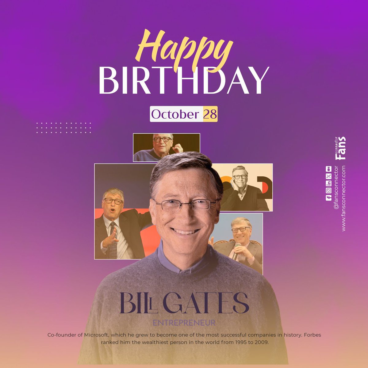 Fansconnector's tweet photo. "Happy Birthday, Bill Gates! 🎂 Your visionary leadership, philanthropy, and innovation have changed the world. Wishing you another year of making a positive impact! 🌍🎉 #HappyBirthday #BillGates" #FansConnector https://t.co/ydepUNzp9x