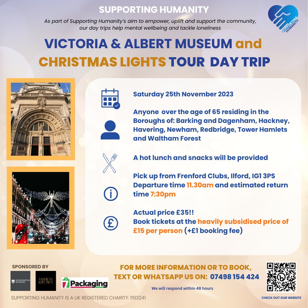 supportingHC's tweet photo. Get ready for our final trip of the year at the Victoria & Albert Museum and Christmas Lights Day Trip! Contact 07498154424 to book tickets now!
#supportinghumanity #mentalhealth #mentalheathawareness #christmaslights #museum #annualtrip #charity #booknow #daytrip
@ig1ig3 https://t.co/4UGKNf9uH6