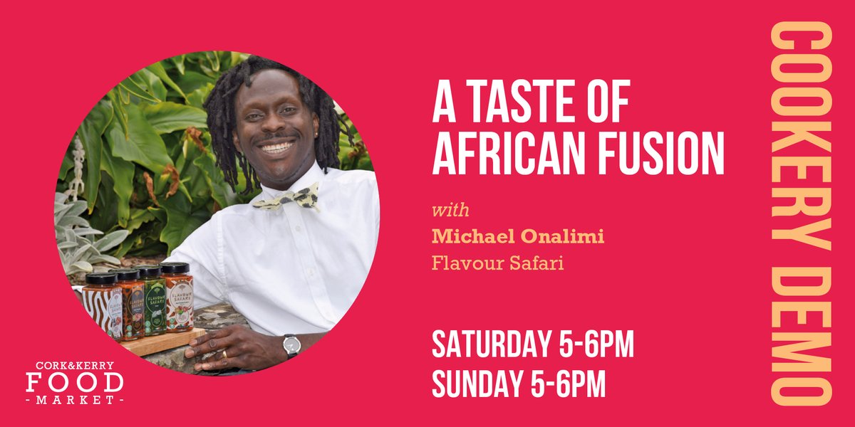 CorkKerryFood's tweet photo. Born Lagos in Nigeria and now living in Ireland, Michael's journey across the African continent and onwards to Europe inspires every bottle of his award-winning Flavour Safari sauces.

Be sure to stop by this fantastic cookery demonstration!

#CorkKerryFoodMarket #FoodieFestival https://t.co/6R494W70II