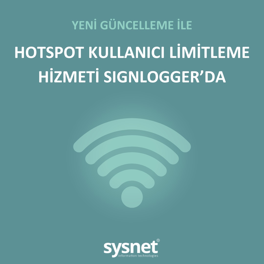 sysnetbt's tweet photo. YENİ GÜNCELLEME İLE HOTSPOT KULLANICI LİMİTLEME HİZMETİ SIGNLOGGER'DA!

Loglama, Raporlama, Hotspot ve 5651 Log imzalama özelliklerini tek bir platformda birleştiren Signlogger yenileniyor. Yeniliklerle tanışmaya hazır olun!

Bilgi için: bilgi@sysnet.com.tr https://t.co/UNMiJziii9