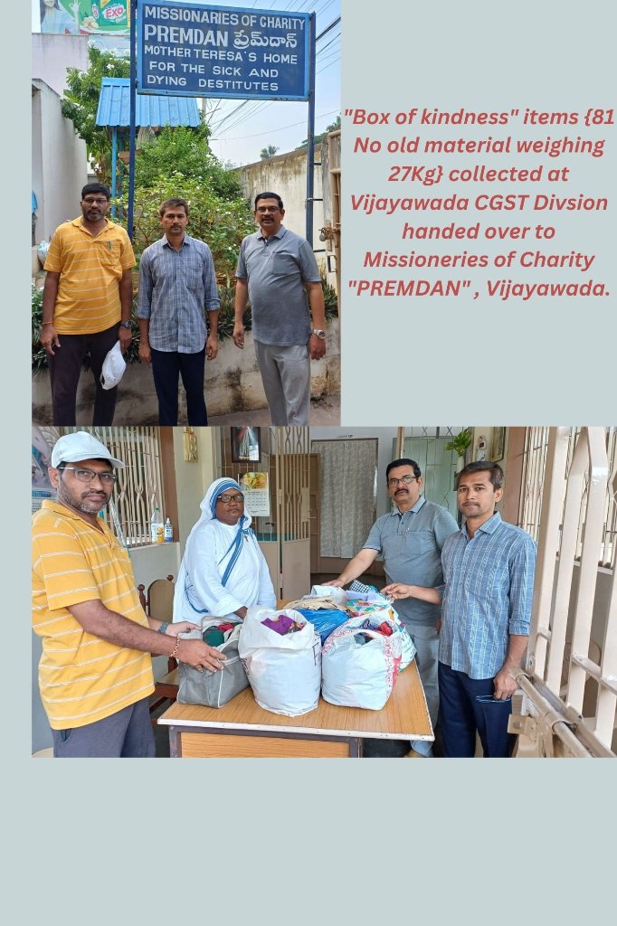 CGST_Guntur's tweet photo. Inspired by #ReduceReuseRecycle(RRR) concept,Guntur CGST Commissionerate, Andhra Pradesh initiated "Box Of Kindness" from 19th-27thOct 23. Officers &amp; Staff donated used/unused clothes of 1244 No, Fruits, Daily essentials of Qty.550.86 Kg  to Orphanages/Old age homes. #SHS2023 https://t.co/4bAJ2zHaQY