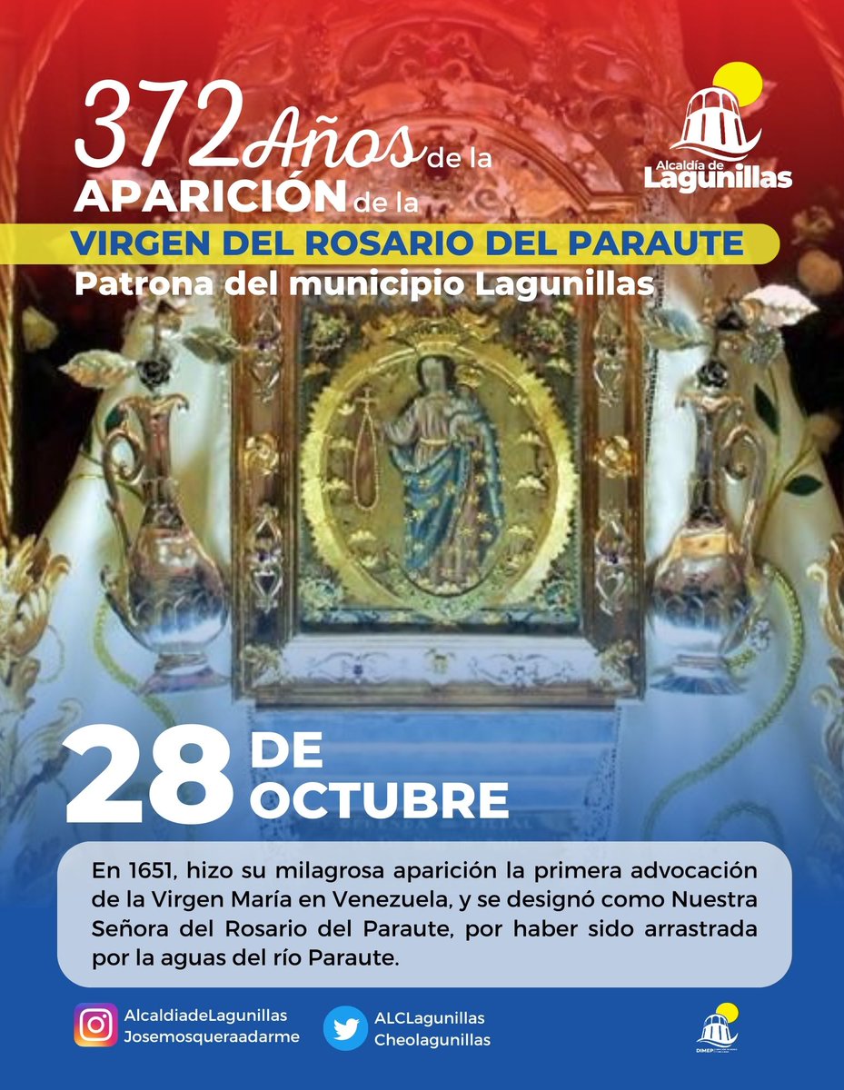 Conmemoramos 372 años de la aparición de la Virgen del Rosario del Paraute, Patrona del municipio Lagunillas.