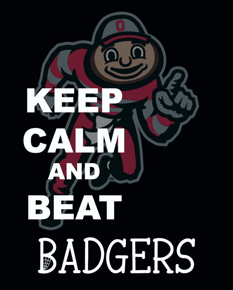 mheflin25's tweet photo. Keep calm and beat Wisconsin Badgers!! #GoBucks  #OhioState   #BuckeyeNation  #OhioStateFootball #BuckeyeForLife #CollegeDay  #BigTen  #BeatWisconsin #BeatBadgers  #OhioAgainsttheWorld https://t.co/wwJQtkjnc5