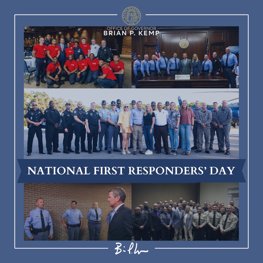Today on #NationalFirstRespondersDay, we recognize the brave and important work done every day by our firefighters, law enforcement officers, EMTs and others.
 
Thank you to all these everyday heroes who run towards danger to protect the lives of their fellow Georgians.