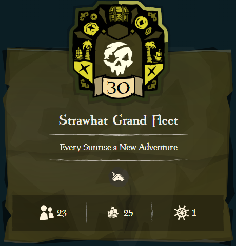 Our Nakama are KILLING IT!!! 

This morning, The Strawhat Grand Fleet hit level 30!! Ghoul and Glory multipliers are delicious!

ONWARDS! 
#SeaOfThieves #BeMorePirate