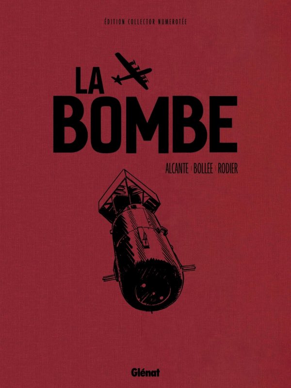 3gr3S_S3rg3's tweet photo. #31ChallengeBDMC #jour25 

- La Bombe @LFBollee #Alcante #Rodier @GlenatBD 

Une édition collector est disponible 
[dans toutes les bonnes librairies] https://t.co/TZfImpMGzt