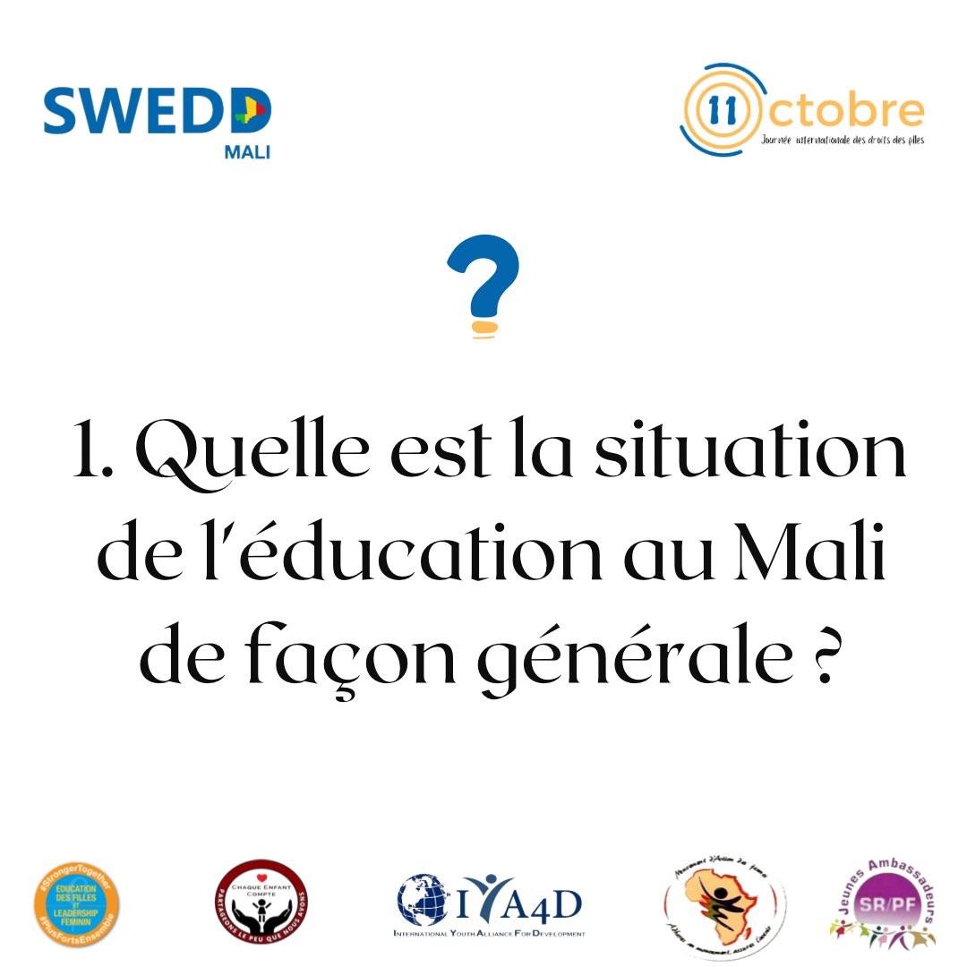 Iya4D's tweet photo. 1. Quelle est la situation de l'éducation au Mali de façon générale ?

#StrongerTogether #EducationDesFilles #IDG2023 #11Octobre2023  
@MaliSwedd @CEC_ML https://t.co/S2g0YRcab7