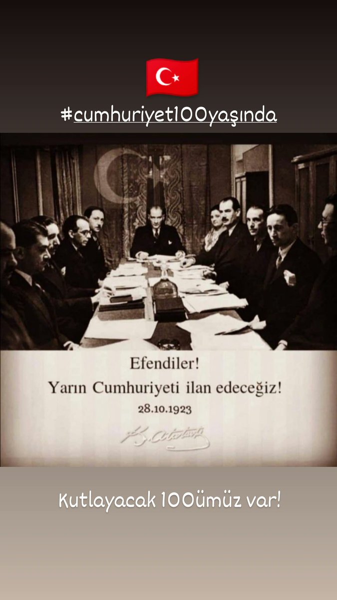 #yaşasıncumhuriyet
#CUMHURIYETİMİZ100Yaşında
