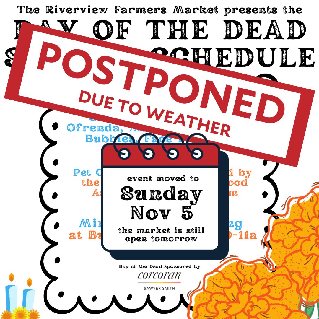 Our Day of the Dead celebration is being postponed to Sunday 11/5 due to tomorrow’s forecast. The farmers market will remain OPEN tomorrow from 10-2.