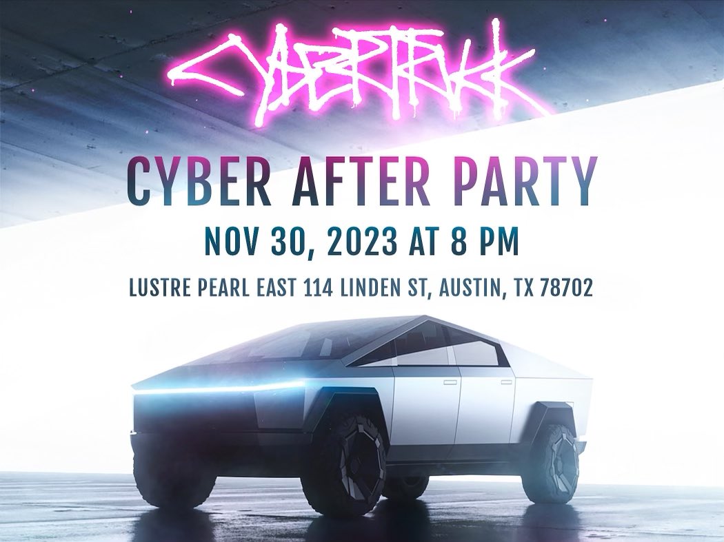 The @AustinTeslaClub will be hosting a “Cyber” themed Cyber After Party Nov 30th @ Lustre Pearl East. Doors open at 2 PM. Live stream time TBD. After-party will start around 8 PM. Please register with the link below. eventbrite.com/e/cyber-after-…